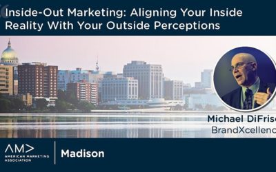Inside Out Marketing: How To Communicate What Makes You Great