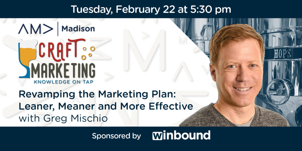 Greg Mischio - Revamping the Marketing Plan: Leaner, Meaner and More Effective