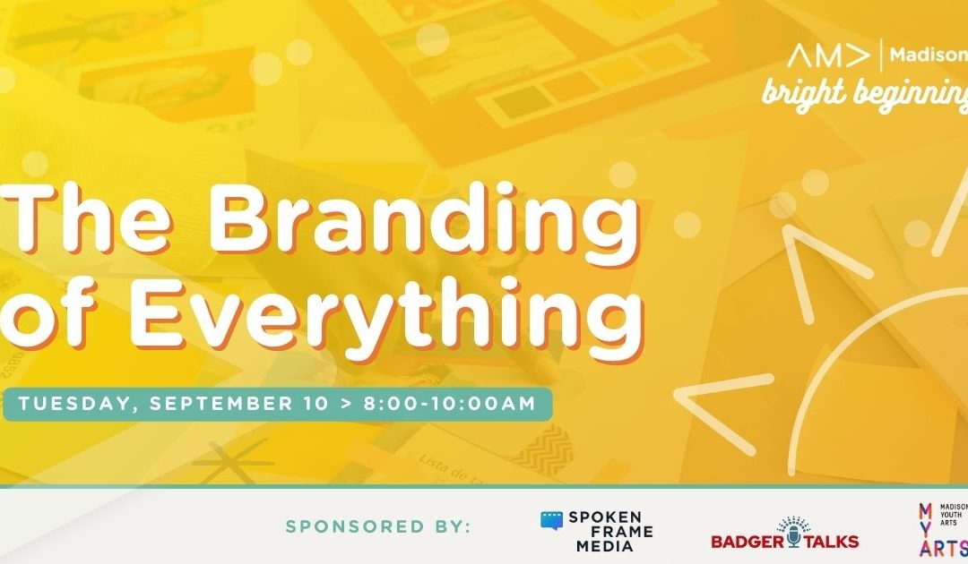 The Branding of Everything