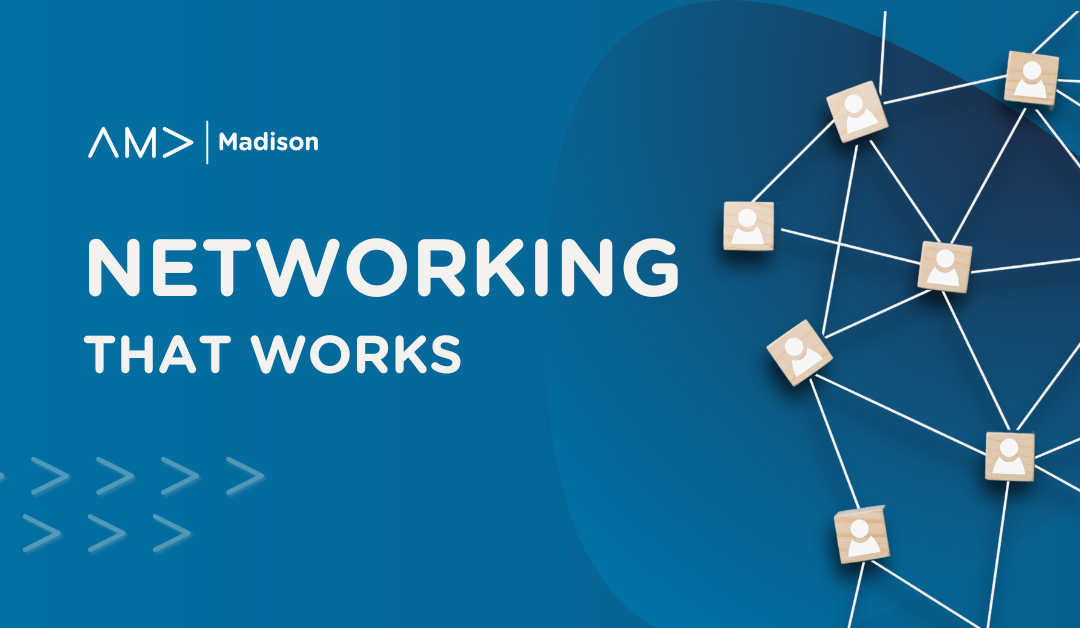 Networking That Works